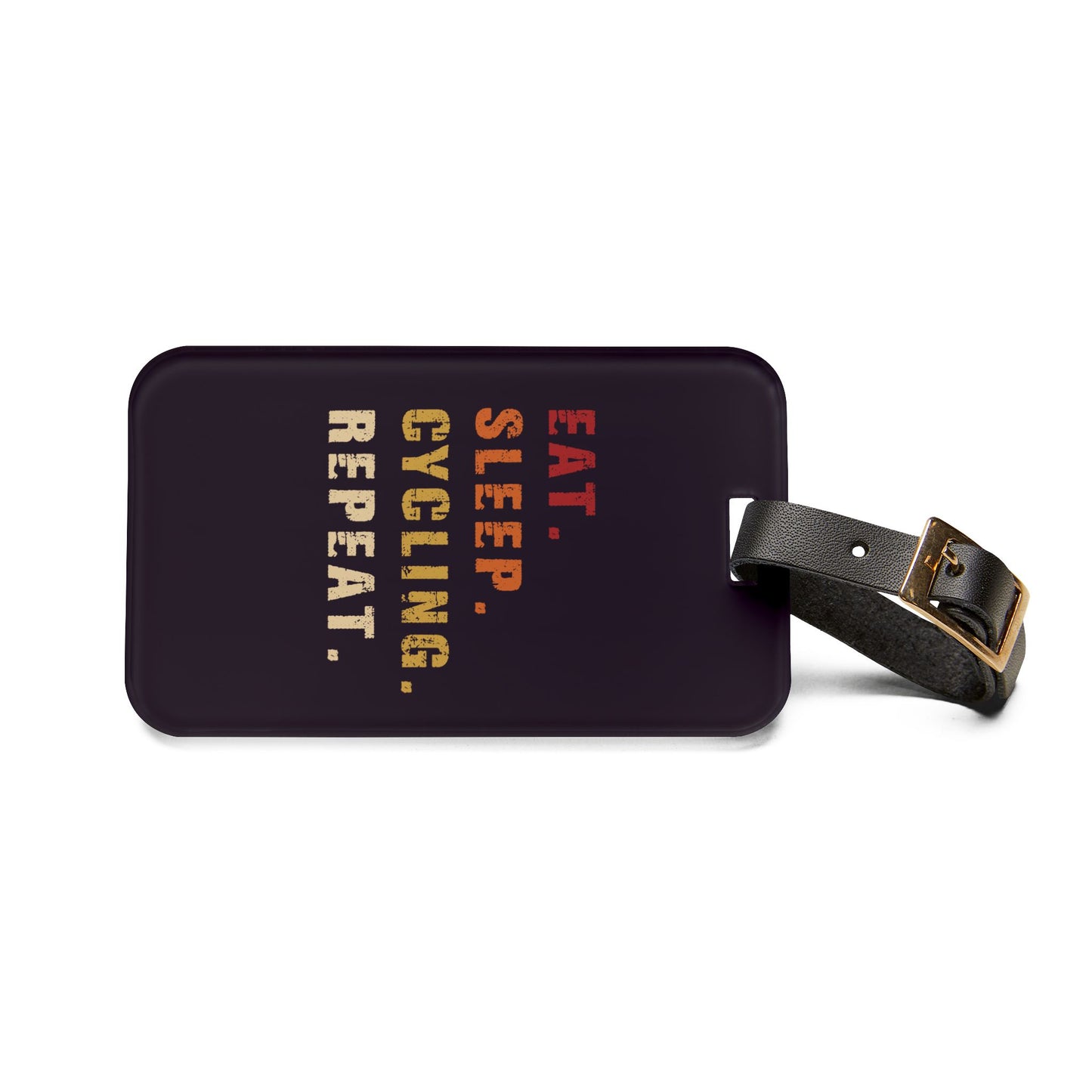 Eat Sleep Cycling Repeat Luggage Tag - Funny Cycling Quote Travel Tag for Bike Lovers